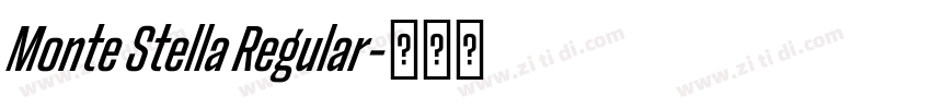 Monte Stella Regular字体转换